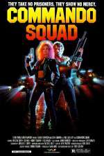 Watch Commando Squad Movie25
