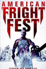 Watch American Fright Fest Movie25