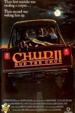 Watch C.H.U.D. II - Bud the Chud Movie25