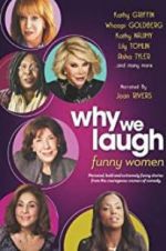 Watch Why We Laugh: Funny Women Movie25
