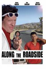 Watch Along the Roadside Movie25