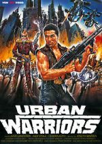 Watch Urban Warriors Movie25