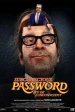 Watch Subconscious Password Movie25