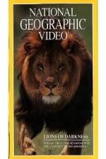 Watch National Geographic's Lions of Darkness Movie25