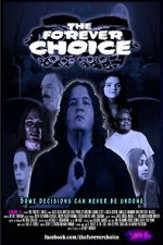 Watch The Forever Choice Movie25