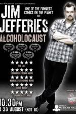 Watch Jim Jefferies Alcoholocaust Movie25