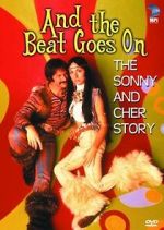 Watch And the Beat Goes On: The Sonny and Cher Story Movie25