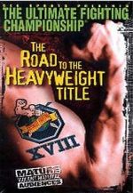 Watch UFC 18: Road to the Heavyweight Title Movie25