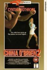 Watch China O'Brien II Movie25