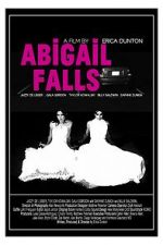 Watch Abigail Falls Movie25