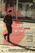Watch Sex, Death and Bowling Movie25
