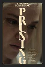 Watch Pruning (Short 2023) Movie25