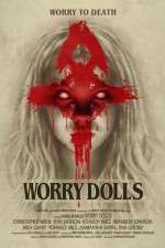 Watch Worry Dolls Movie25