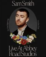 Watch Sam Smith Live at Abbey Road Studios Movie25