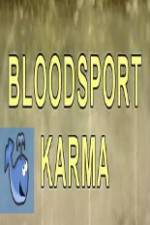 Watch Bloodsport Karma Movie25