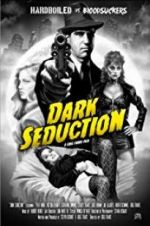 Watch Dark Seduction Movie25