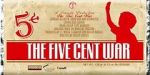 Watch Five Cent War.com Movie25