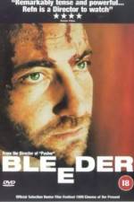 Watch Bleeder Movie25
