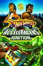 Watch Hot Wheels: AcceleRacers - Ignition Movie25