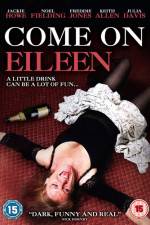 Watch Come on Eileen Movie25