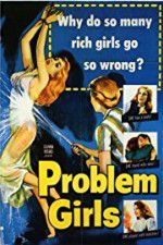 Watch Problem Girls Movie25