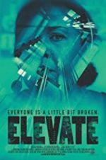 Watch Elevate Movie25