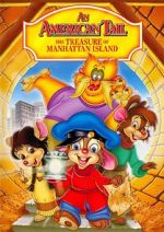 Watch An American Tail: The Treasure of Manhattan Island Movie25