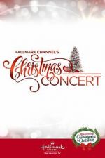 Watch Hallmark Channel\'s Christmas Concert (TV Special 2019) Movie25