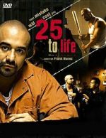 Watch 25 to Life Movie25