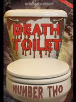 Watch Death Toilet Number 2 Movie25