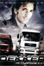 Watch Dekker the Trucker - Dekker & Adi Movie25