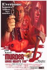 Watch Murder Loves Killers Too Movie25