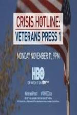 Watch Crisis Hotline: Veterans Press 1 Movie25