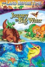 Watch The Land Before Time IX Journey to the Big Water Movie25