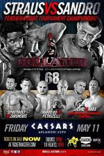 Watch Bellator Fighting Championships 68 Marlon Sandro vs. Daniel Straus Movie25