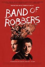 Watch Band of Robbers Movie25