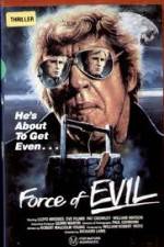 Watch The Force of Evil Movie25