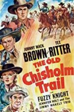 Watch The Old Chisholm Trail Movie25