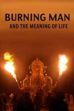 Watch Burning Man and the Meaning of Life Movie25