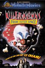 Watch Killer Klowns from Outer Space Movie25