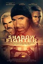 Watch Shadow Fighter Movie25