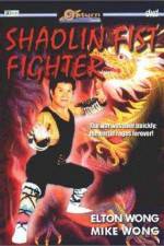 Watch Shaolin Fist Fighter Movie25