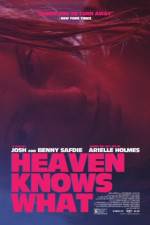 Watch Heaven Knows What Letmewatchthis