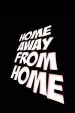 Watch Home Away from Home Movie25