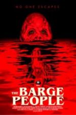 Watch The Barge People Movie25