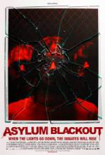 Watch Asylum Blackout Movie25