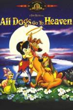 Watch All Dogs Go to Heaven Movie25