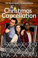 Watch A Christmas Cancellation Movie25