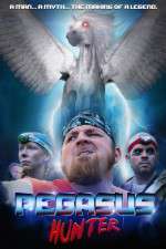 Watch Pegasus Hunter Movie25
