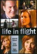 Watch Life in Flight Movie25